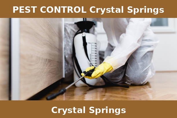 PEST CONTROL Crystal Springs